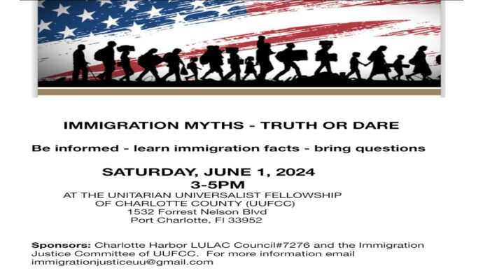 Immigration Myths - Truth or Dare Be informed - learn immigration facts - bring questions Saturday, June 1 2024 3-5 pm UUFCC